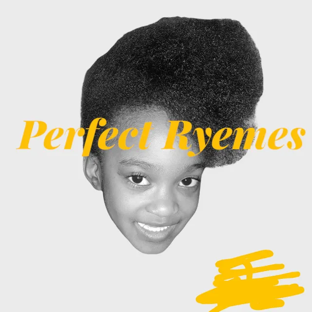 Perfect Ryemes