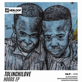 Hoods EP by TolinchiLove