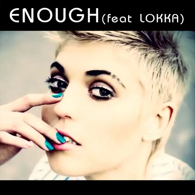 Enough - Original Mix