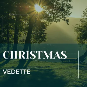 Christmas by Vedette