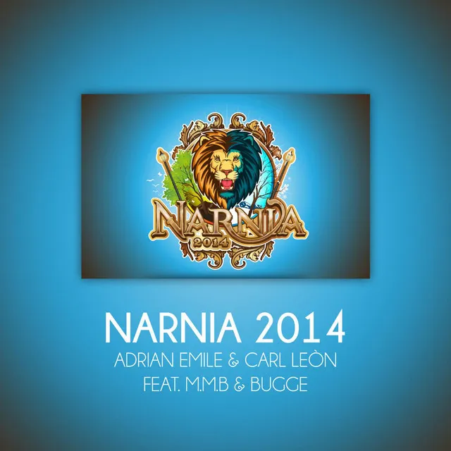 Narnia 2014 (feat. M.M.B & Bugge)