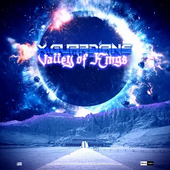 Valley of Kings by X.Guardians