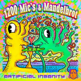 Artificial Insanity by Mandelbrot