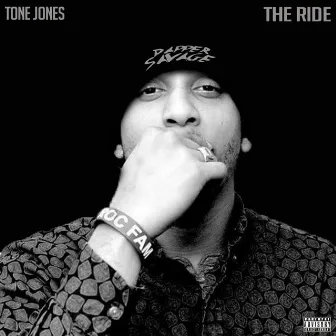 The Ride by Tone Jones