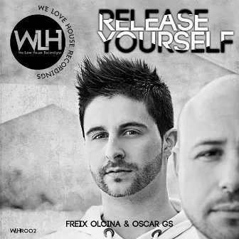 Release Yourself by Freix Olcina