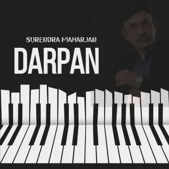 DARPAN by SURENDRA MAHARJAN