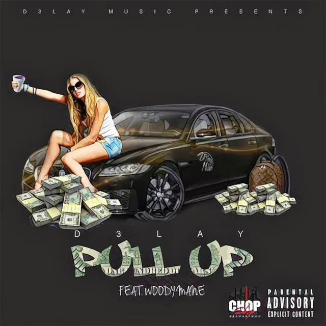 Pull Up (feat. Woody Mane)