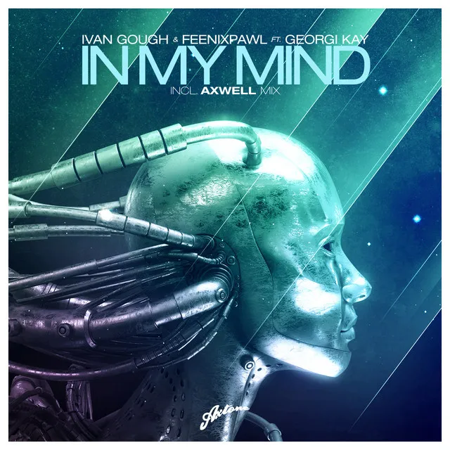 In My Mind - Axwell Radio Edit