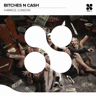 Bitches ´n Cash by Lowzer