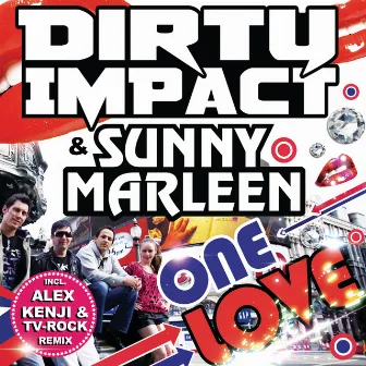 One Love by Dirty Impact