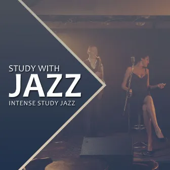 Study with Jazz by Intense Study Jazz