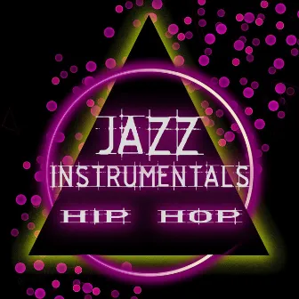 Jazz Instrumentals Hip Hop by Hip Hop Instrumentalist