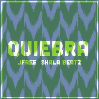 Quiebra by Shala Beatz