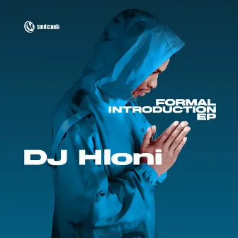 Formal Introduction by DJ Hloni