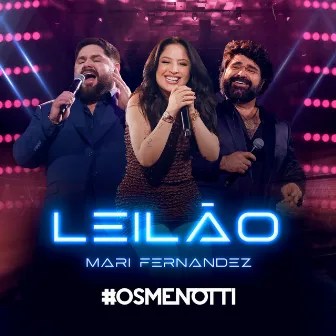 Leilão (Ao Vivo) by Mari Fernandez