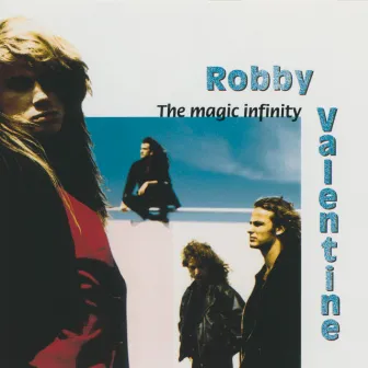 The Magic Infinity (Expanded Edition) by Robby Valentine