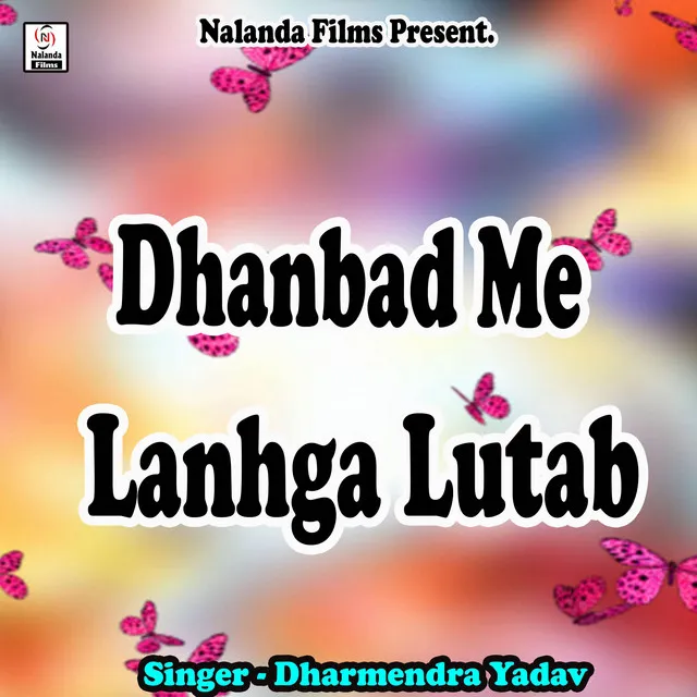 Dhanbad Me Lanhga Lutab