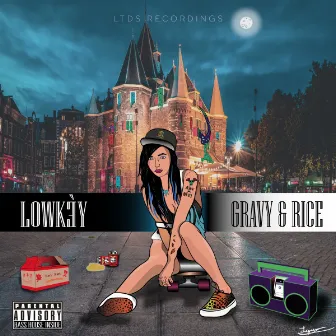 Gravy & Rice by Lowkey