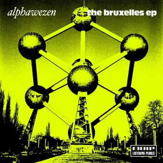 The Bruxelles EP by Alphawezen