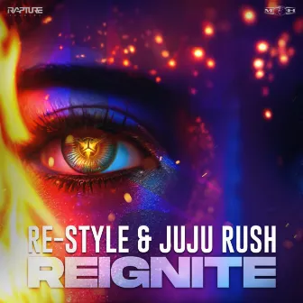 Reignite by Juju Rush