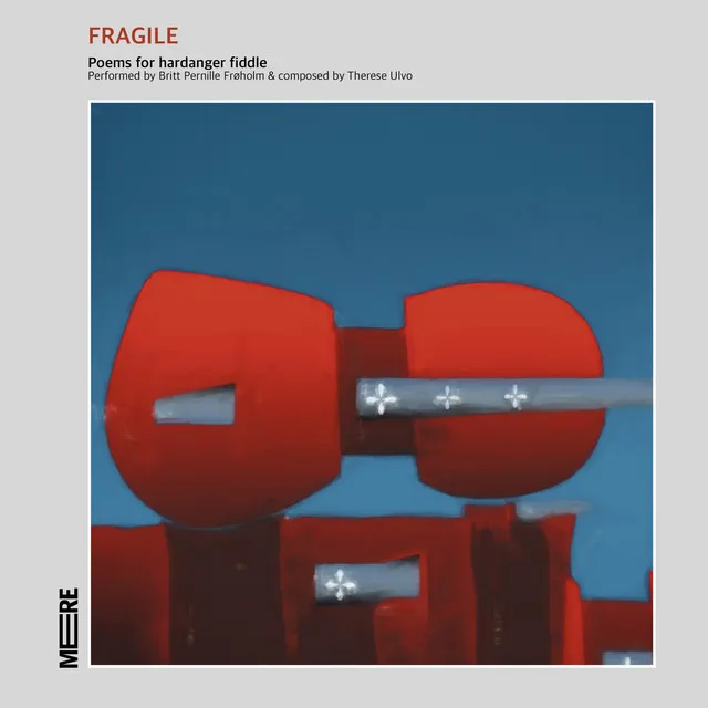 Fragile