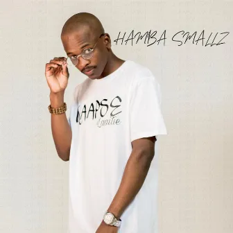 My Anthem by Hamba Smallz