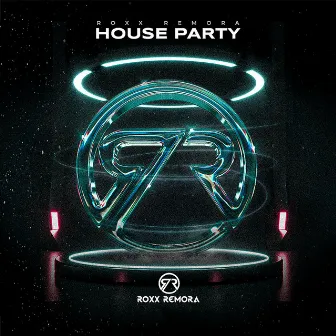 House Party by Roxx Remora