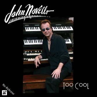 Too Cool by John Novello