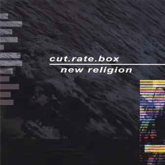 New Religion by Cut.Rate.Box