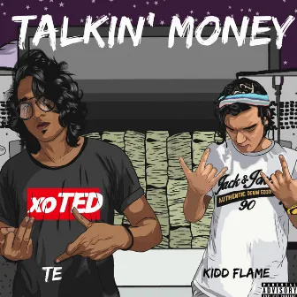 Talkin' Money by Kidd Flame