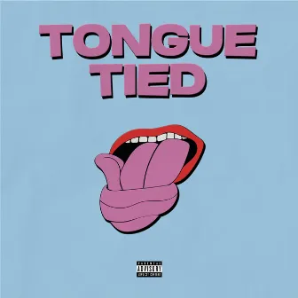 Tongue Tied by Mountos