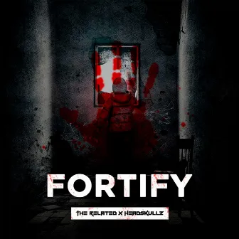 Fortify by Headskullz