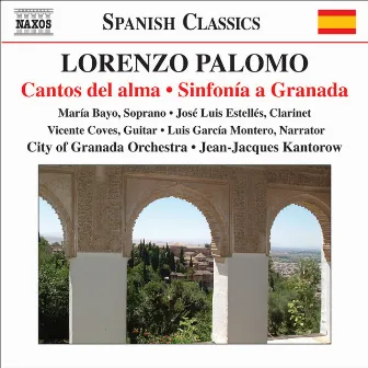 Palomo: Cantos del alma & Sinfonia a Granada by Orquesta Ciudad De Granada