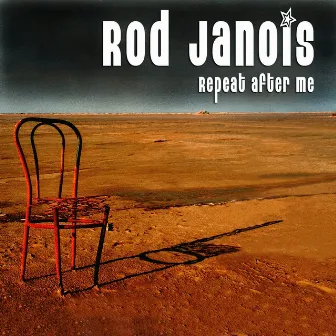 Repeat After Me by Rod Janois