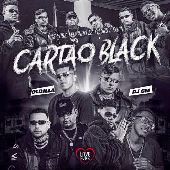 Cartão Black by Mc Robs