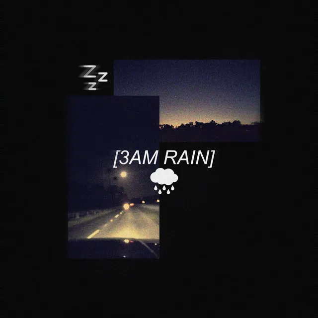 3am rain