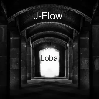 Loba by J Flow