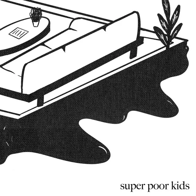 Super Poor Kids