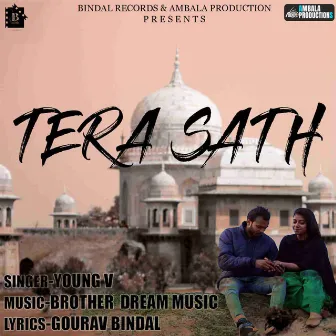 Tera Sath by Young V