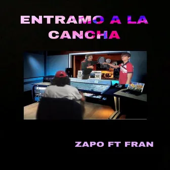 Entramo a la cancha by Poni records