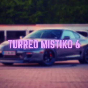 Turreo Mistiko 6 by Jona Caso