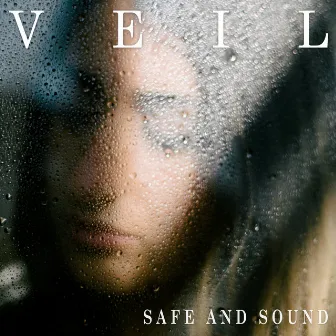 Safe and Sound by Veil