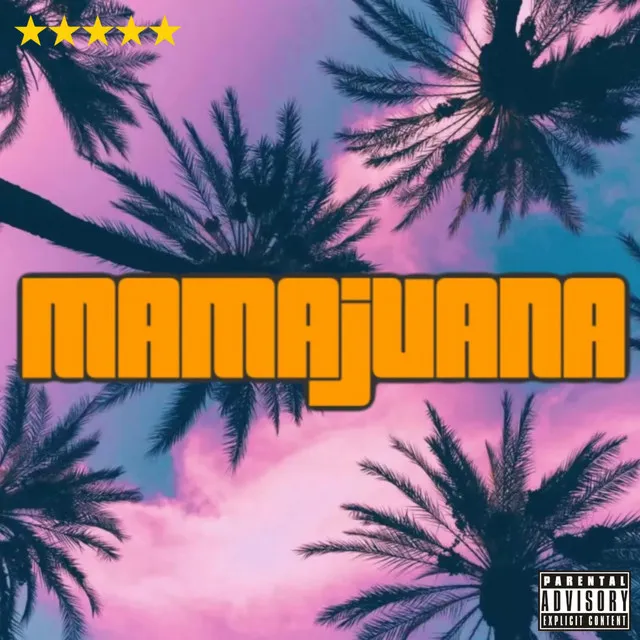 MAMAJUANA