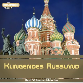 Klingendes Russland by Don-Kosakenchor Moskau