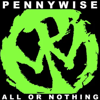 All Or Nothing (Deluxe Edition) by Pennywise