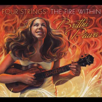 Four Strings: The Fire Within by Brittni Paiva