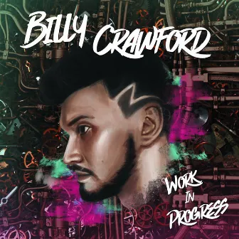 Work in Progress by Billy Crawford