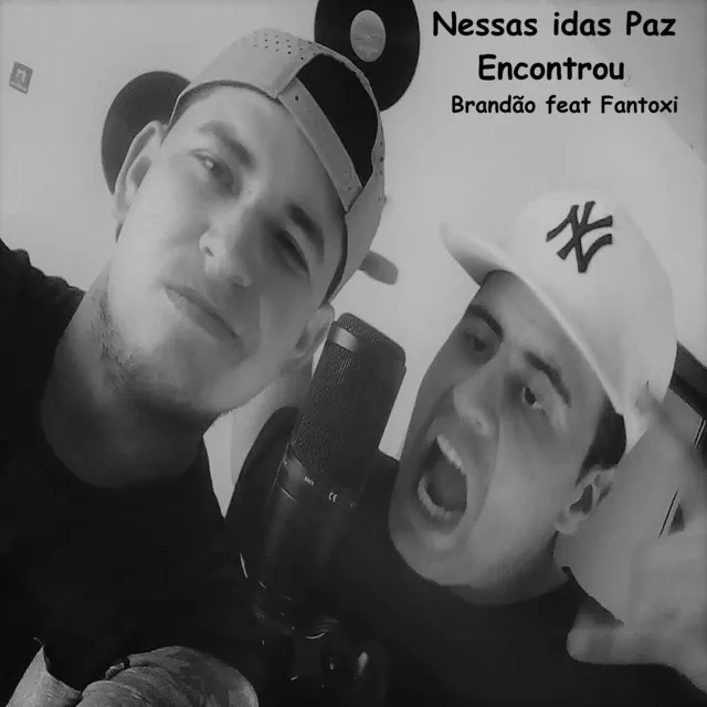 Nessas Idas Paz Encontrou