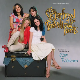 The Sisterhood Of The Traveling Pants by Cliff Eidelman