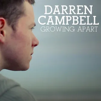 Growing Apart by Darren Campbell